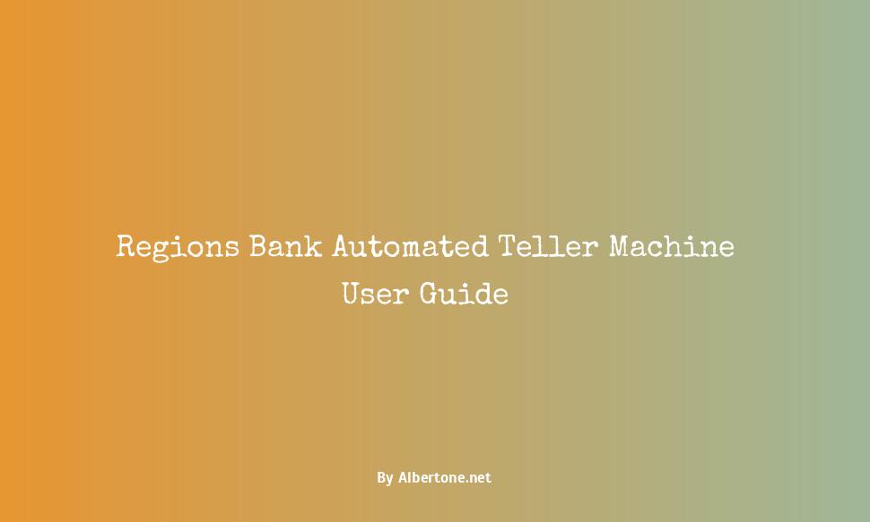 regions bank automated teller