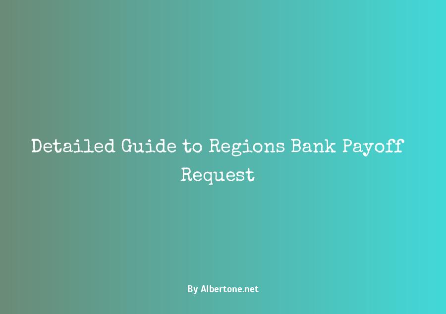 regions bank payoff request