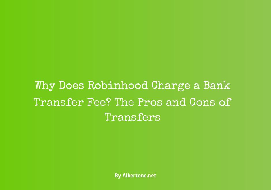 robinhood transfer to bank fee