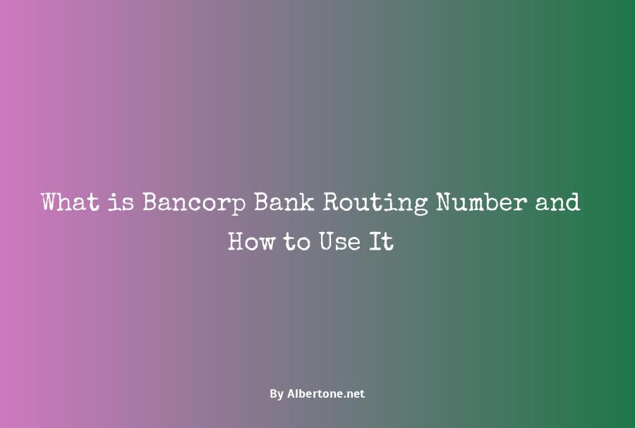 routing number for bancorp bank