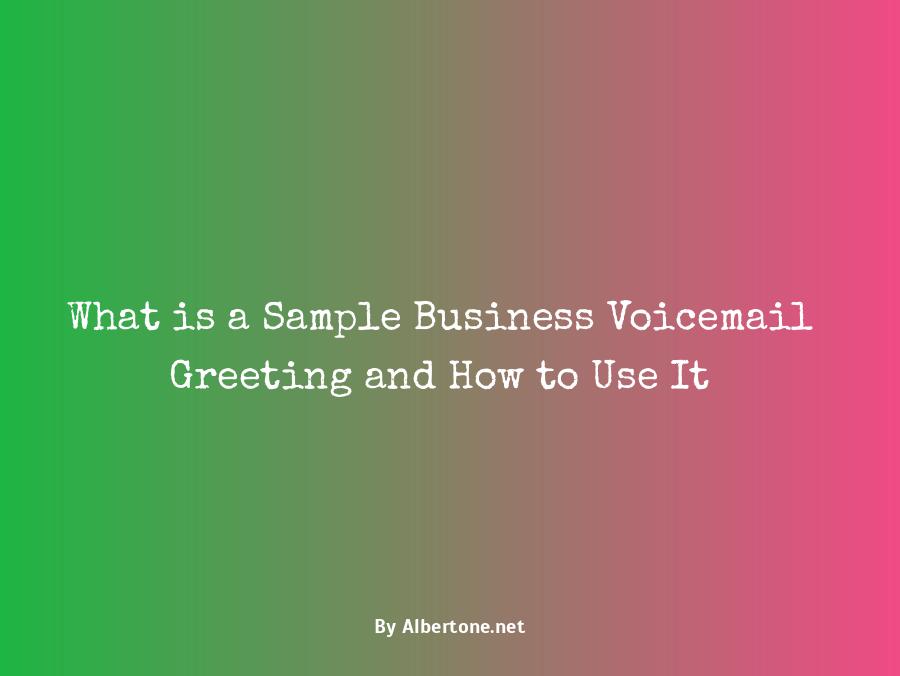 sample business voicemail greeting