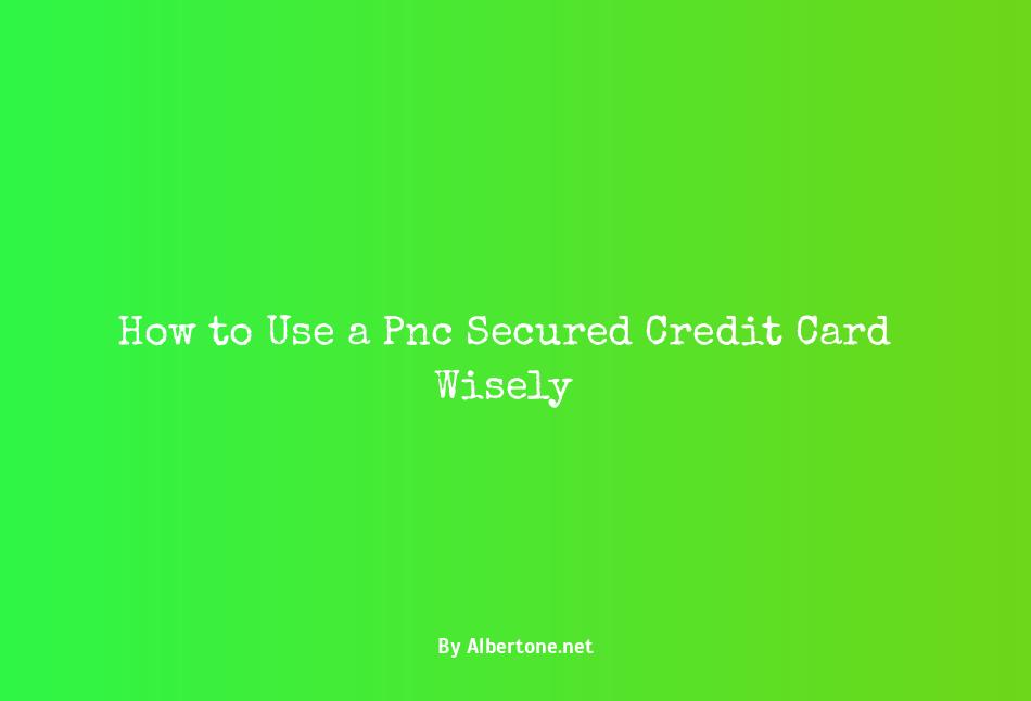 secured credit card pnc