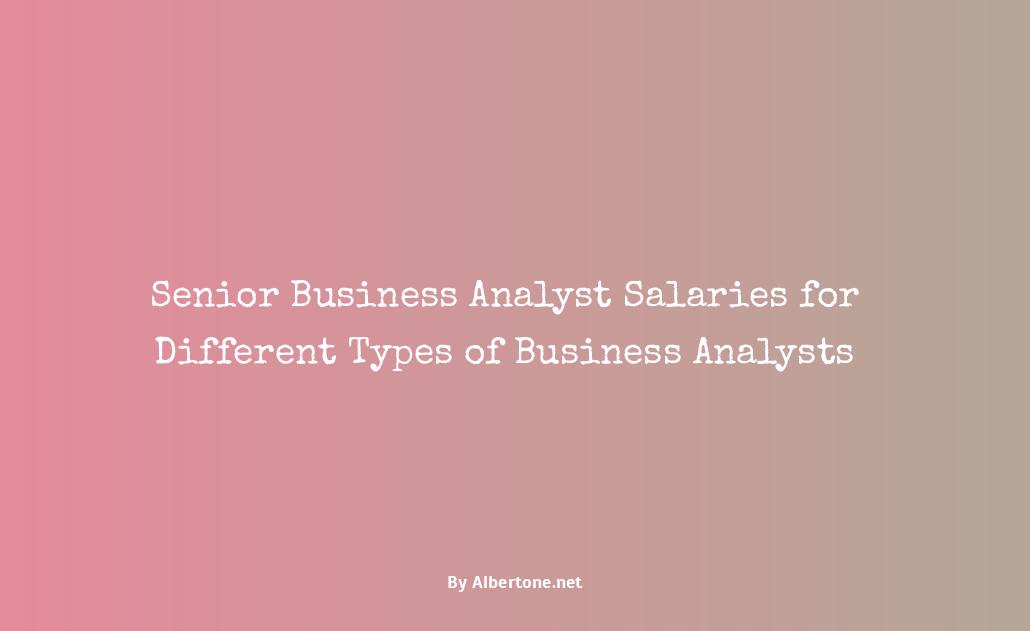 senior business analyst salaries