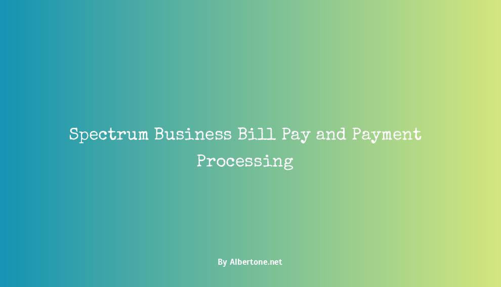 spectrum business bill pay