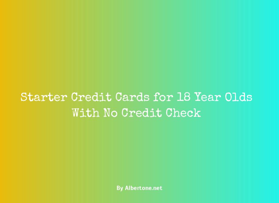 starter credit cards for 18 year olds