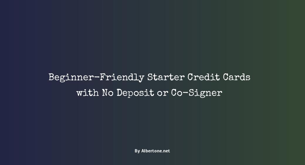 starter credit cards with no deposit