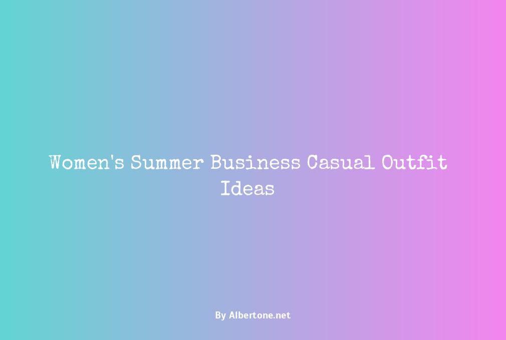 summer business casual women