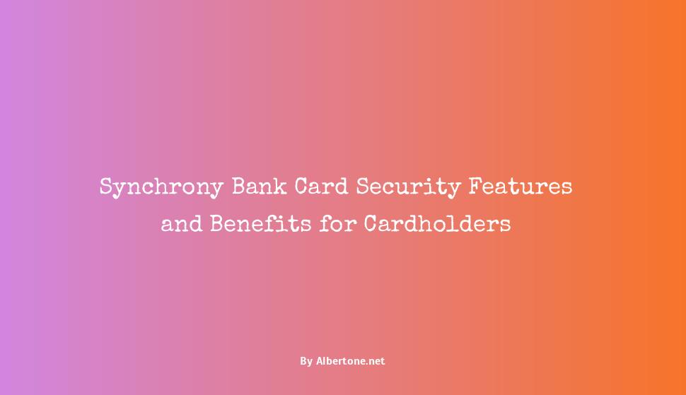 synchrony bank card security