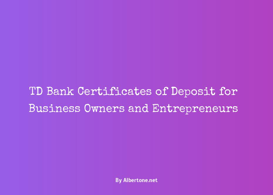 td bank certificate of deposit