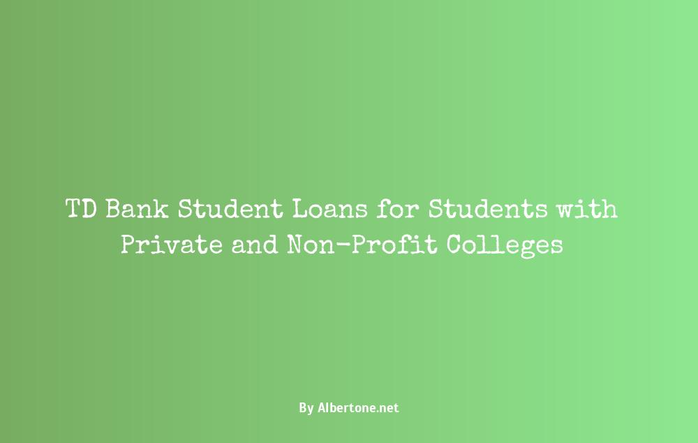 td bank student loans