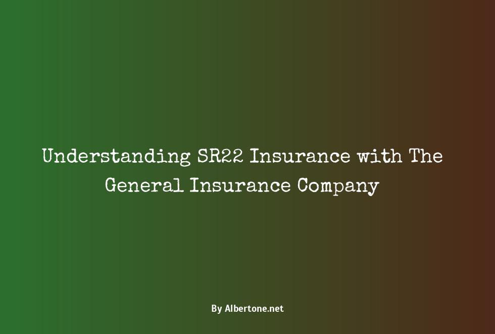 the general insurance sr22