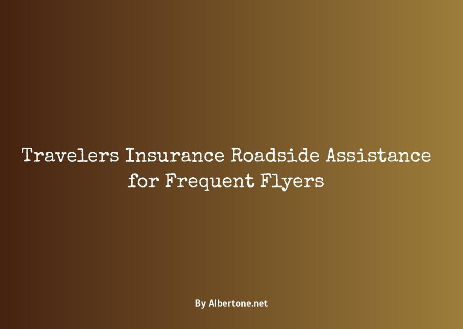 travelers insurance roadside assistance