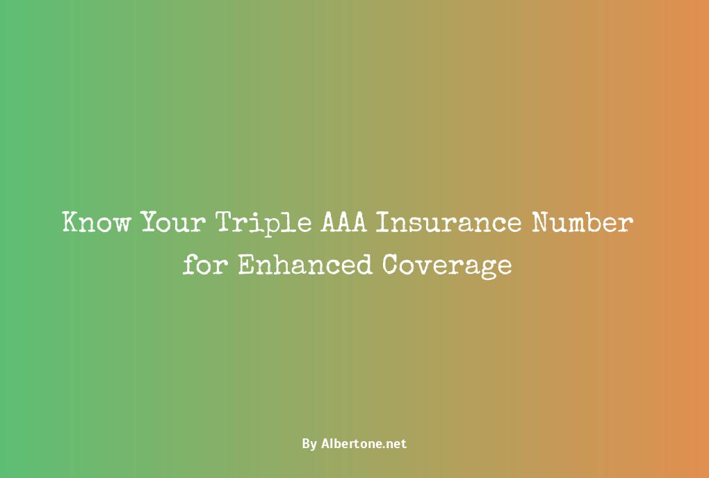 triple aaa insurance number