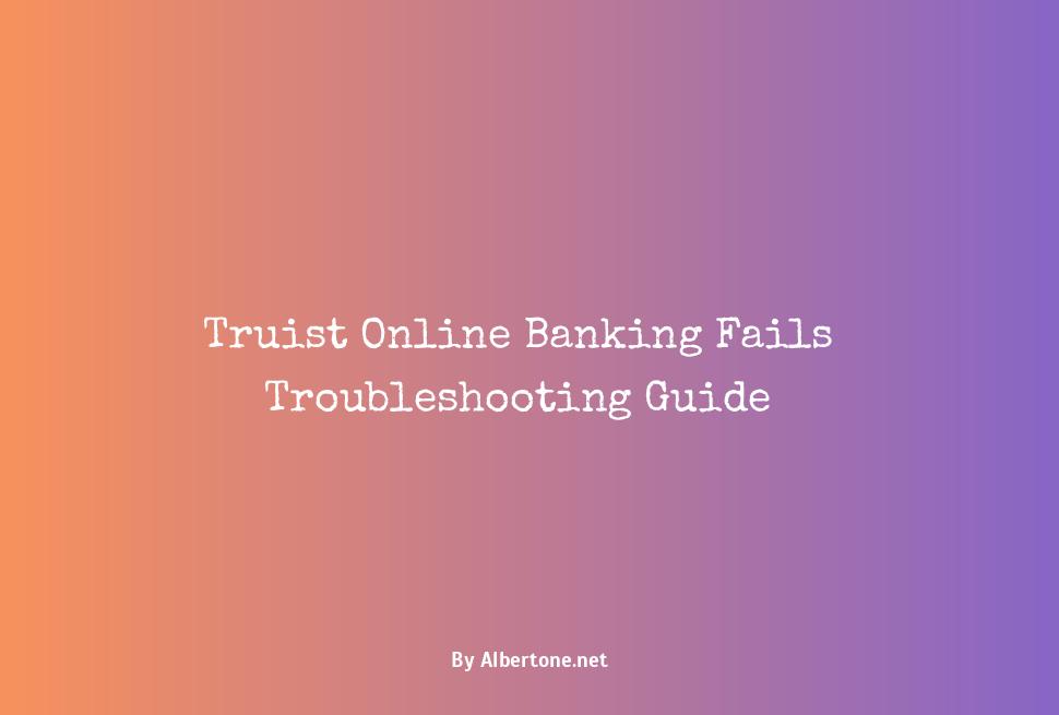 truist online banking not working