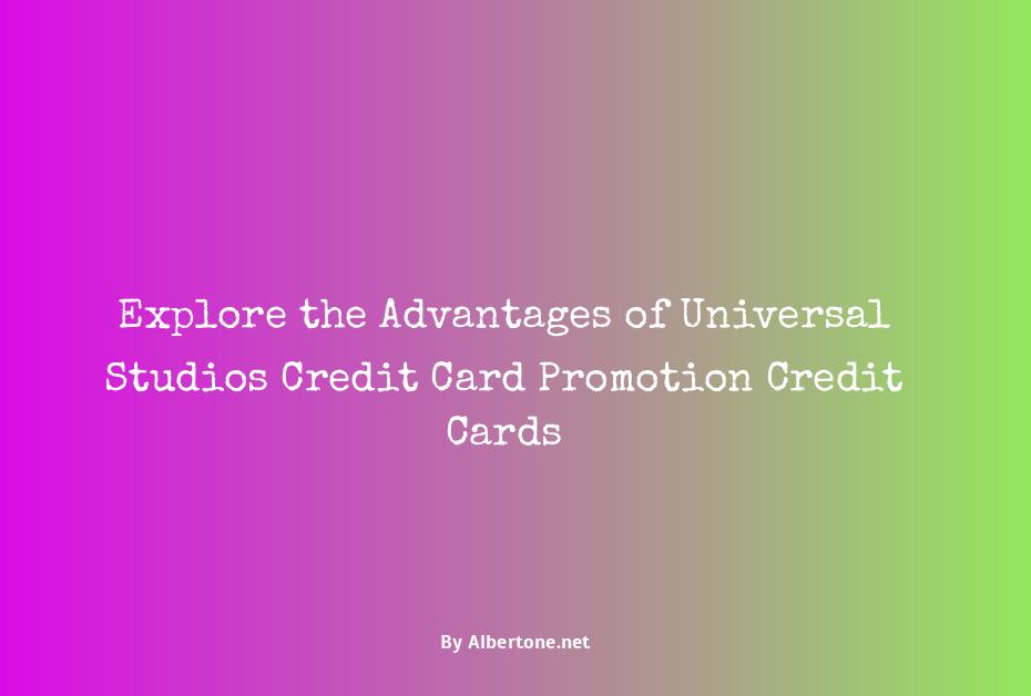 universal studios credit card promotion