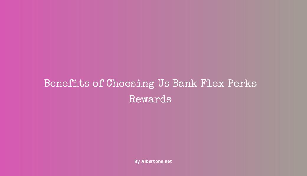 us bank flex perks rewards