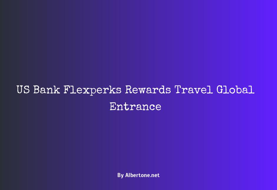 us bank flexperks reward travel