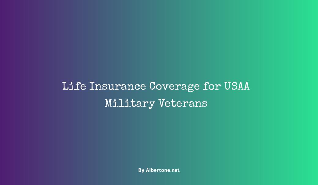 usaa life insurance for veterans