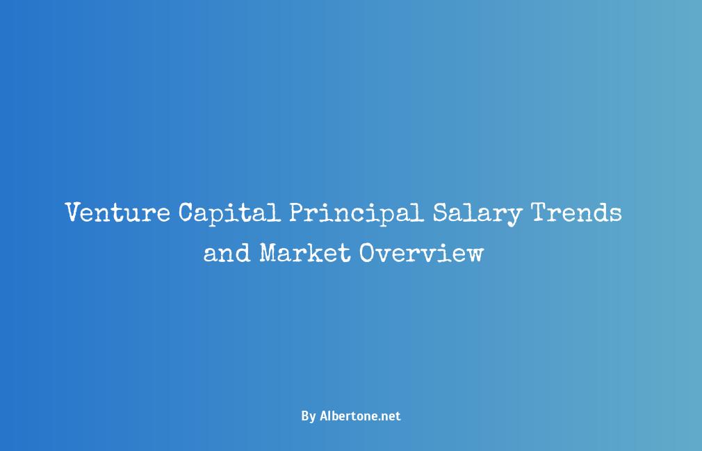 venture capital principal salary