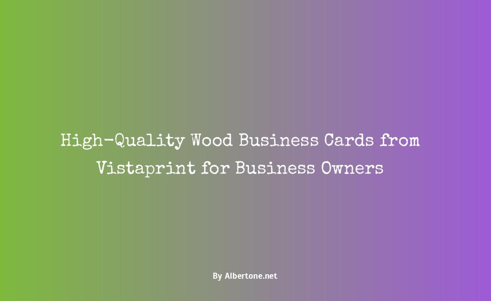 vistaprint wood business cards