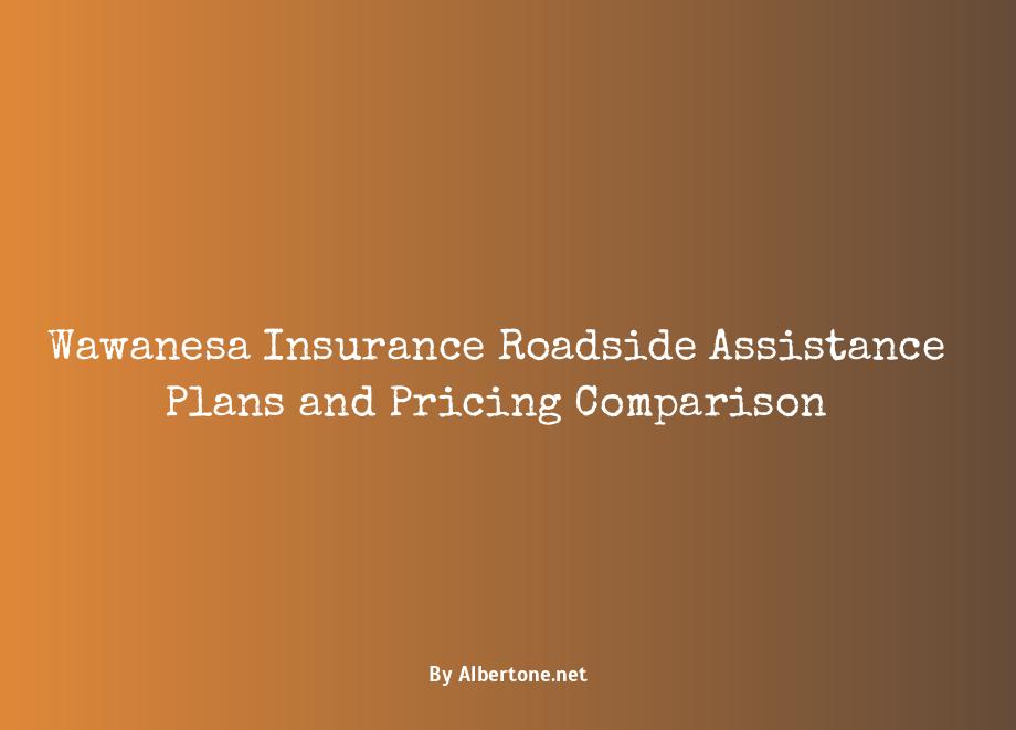 wawanesa insurance roadside assistance