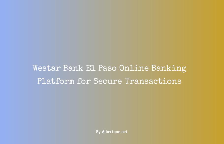 westar bank el paso