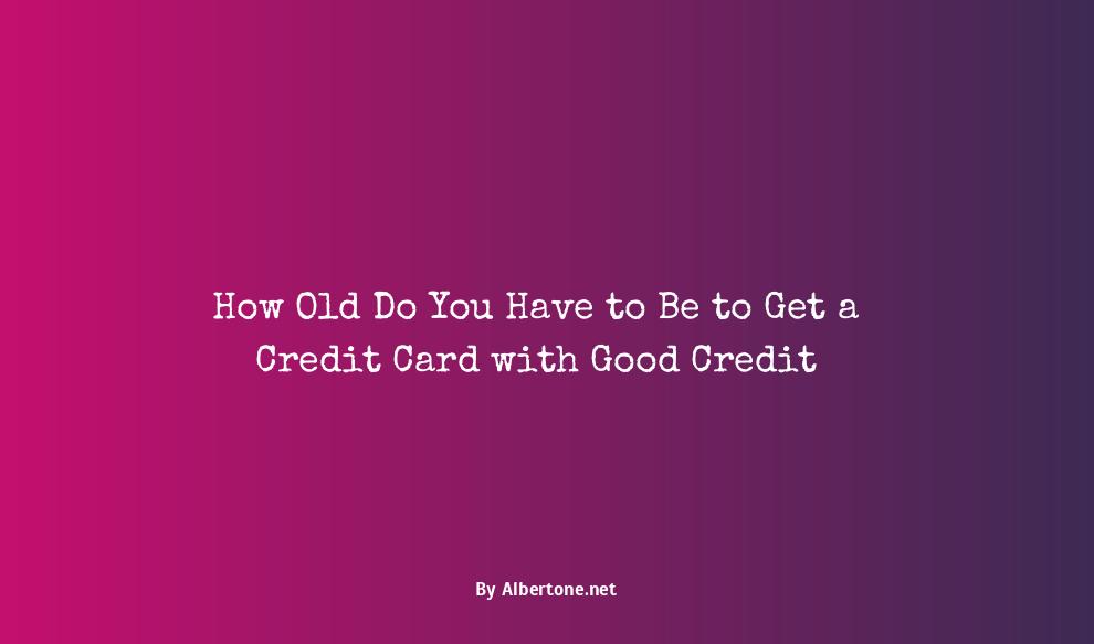 what age can you get a credit card