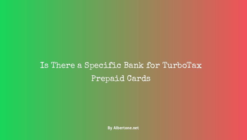 what bank does turbotax prepaid card use