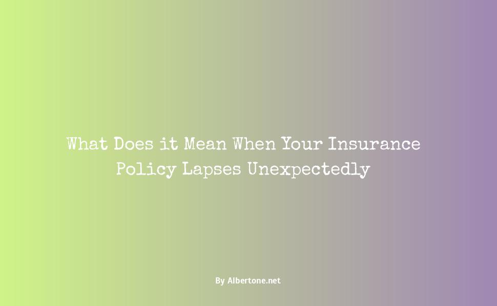 what does it mean when your insurance lapse