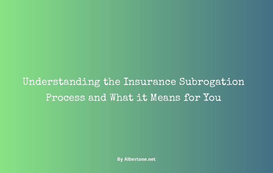 what does subrogation mean in insurance