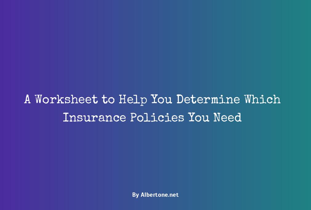 which insurance policies are needed worksheet answers