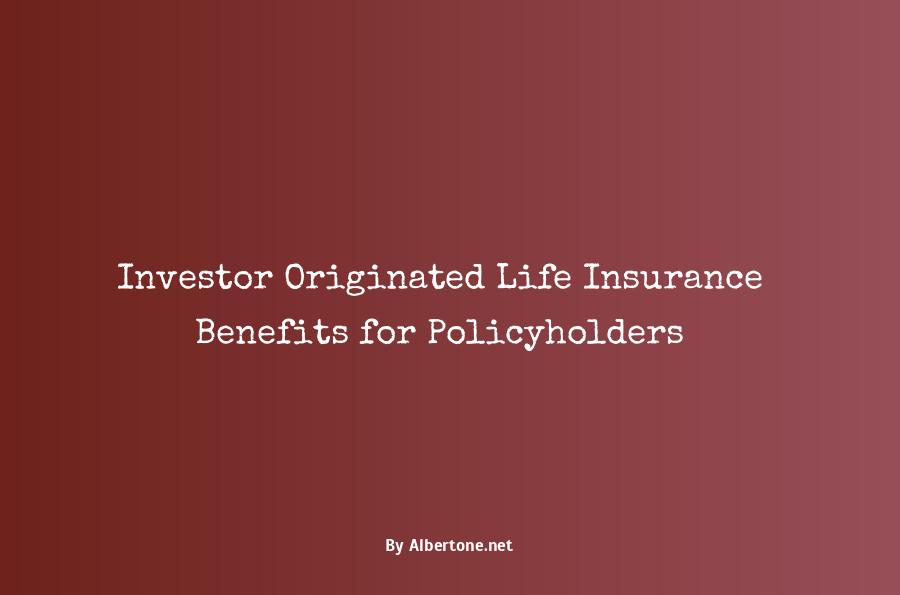 who benefits in investor originated life insurance