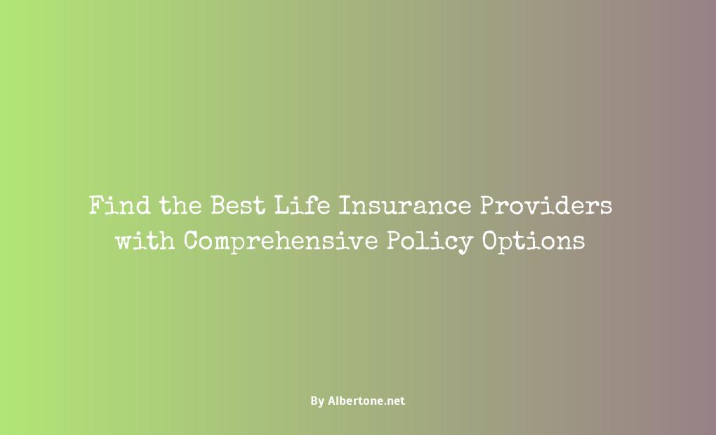 who has the best life insurance policies