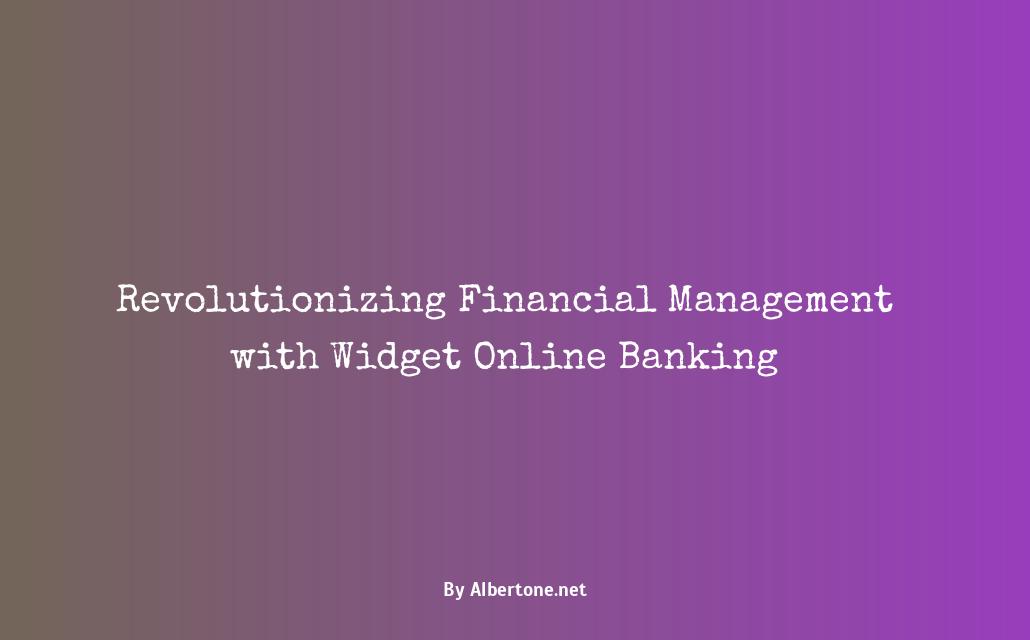 widget financial online banking