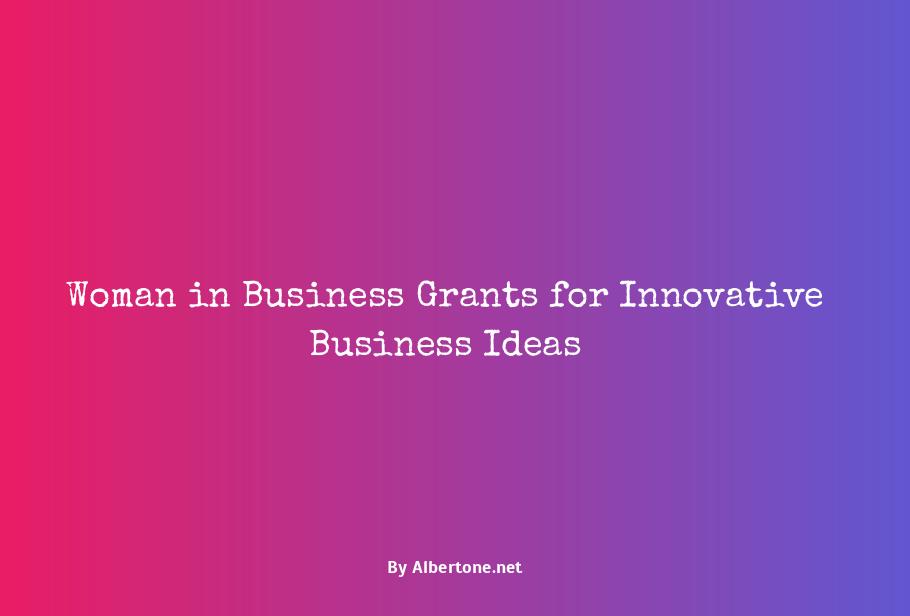 woman in business grants