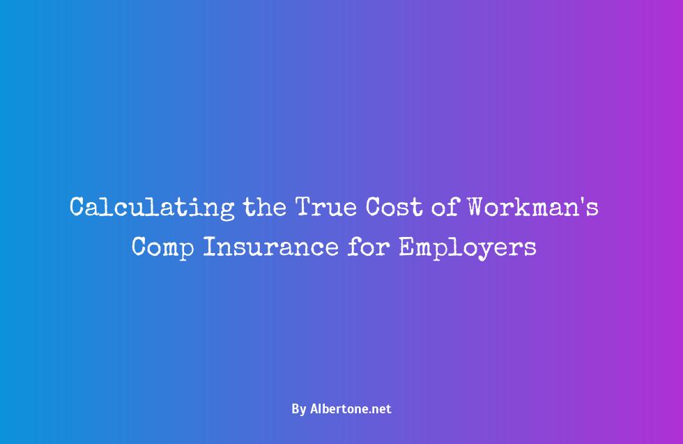 workman comp insurance cost