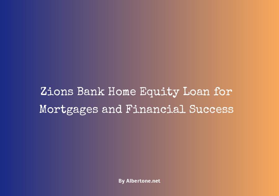 zions bank home equity loan