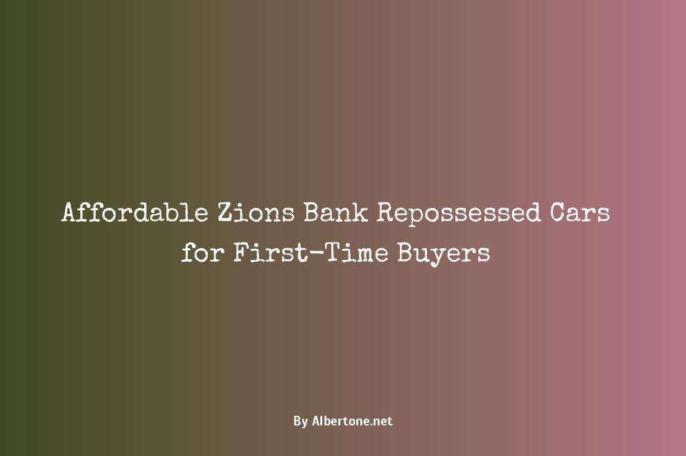 zions bank repossessed cars